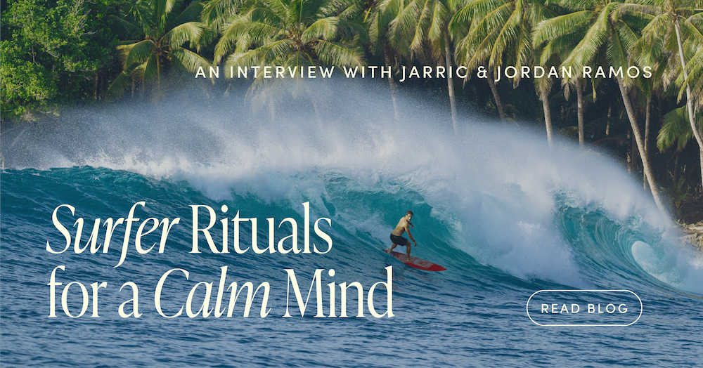 Surfer Rituals for a Calm Mind