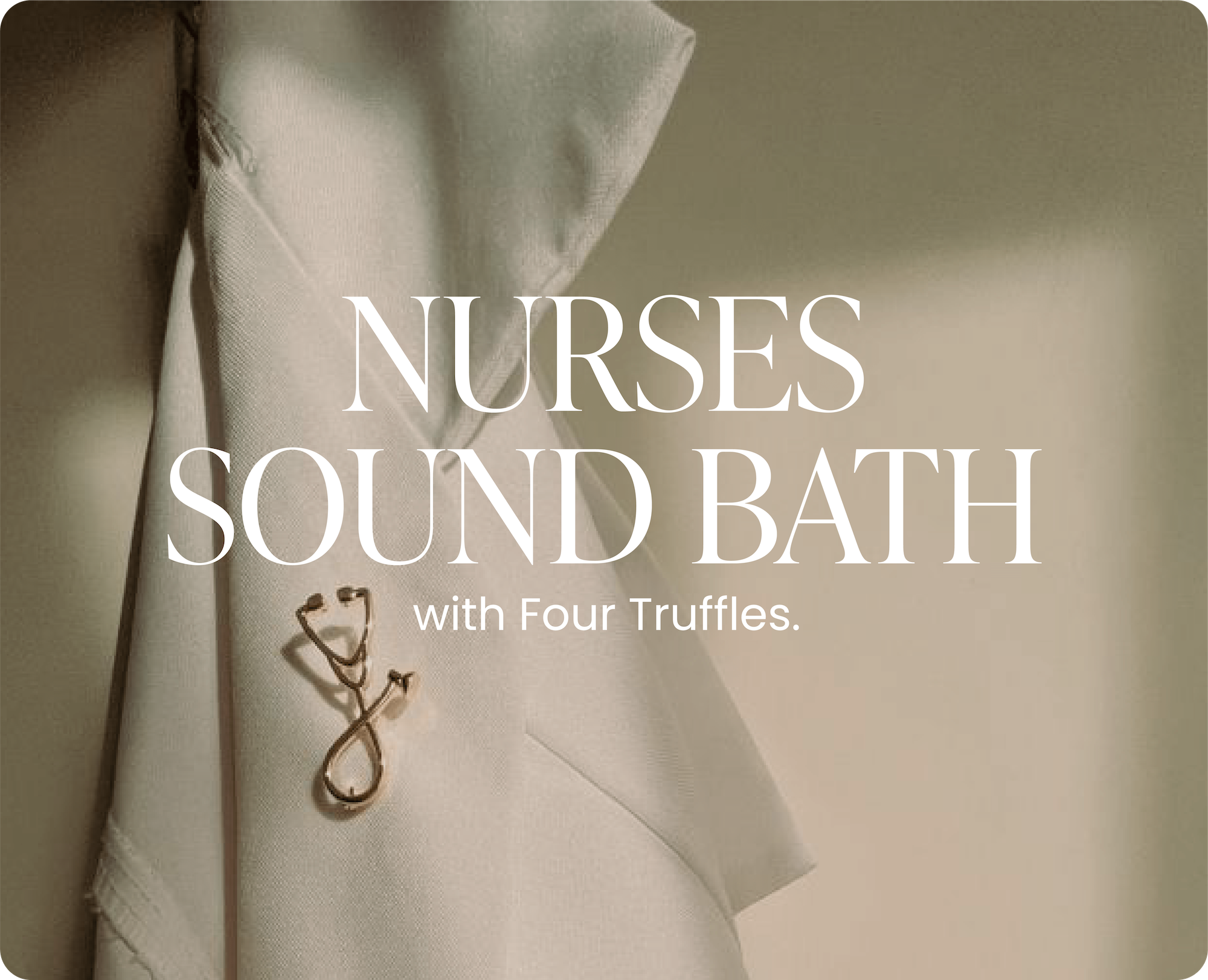 May 15th | Nurses Sound Bath